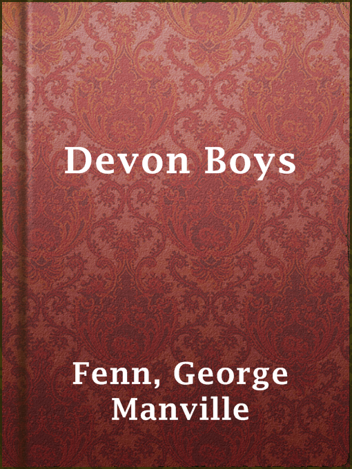 Title details for Devon Boys by George Manville Fenn - Available